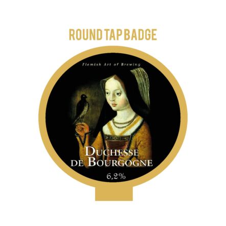 Verhaeghe Duchesse de Bourgogne ROUND badge