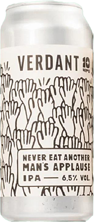 Verdant Never Eat Another Man's Applause